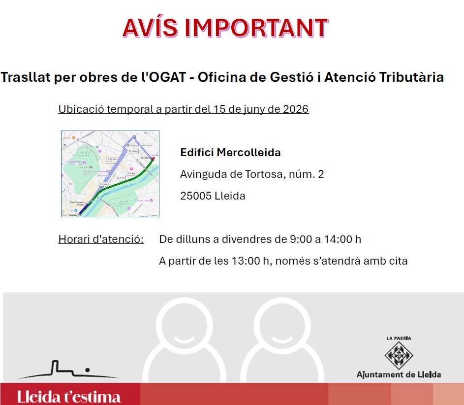 Trasllat temporal per obres de l'OGAT - Oficina de Gesti&oacute; i Atenci&oacute; Tribut&agrave;ria