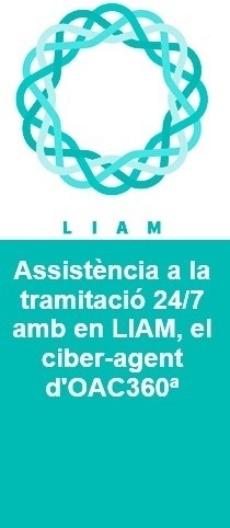 Assist&egrave;ncia a la tramitaci&oacute; 24/7 amb en LIAM, el ciber-agent d'OAC360&ordm;